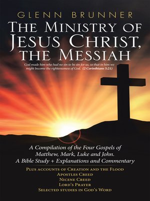 cover image of The Ministry of Jesus Christ, the Messiah